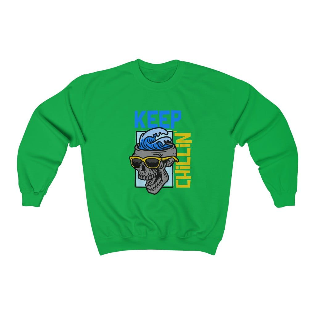 Keep Chillin' Unisex Crewneck Sweatshirt Keep Chillin’ Unisex Crewneck Sweatshirt