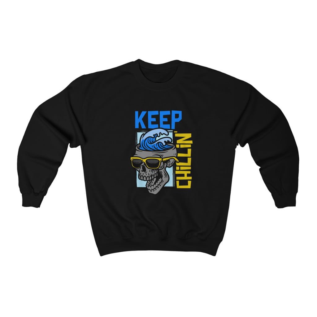 Keep Chillin' Unisex Crewneck Sweatshirt Keep Chillin’ Unisex Crewneck Sweatshirt